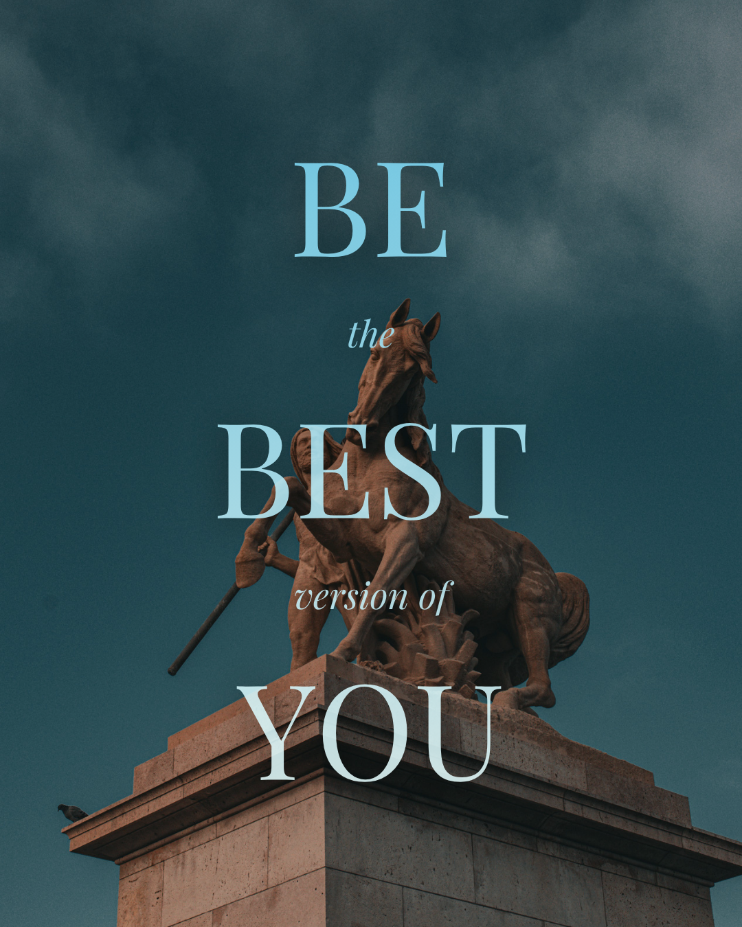be the best version of you